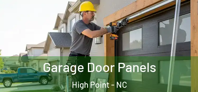  Garage Door Panels High Point - NC
