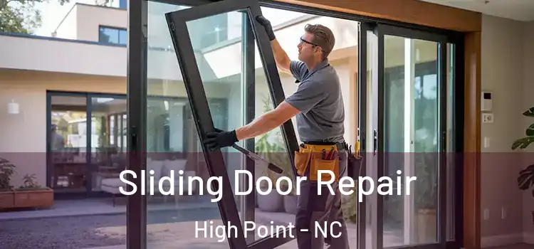 Sliding Door Repair High Point - NC